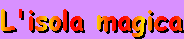 Isolamagica