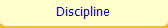 Discipline