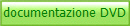 documentazione DVD