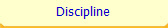 Discipline