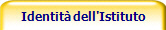 Identit� dell'Istituto