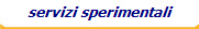 servizi sperimentali