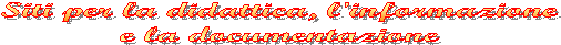 Esperienze didattiche
